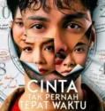 Film Indonesia Cinta Tak Pernah Tepat Waktu (2025)