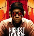 Highest 2 Lowest (2025)
